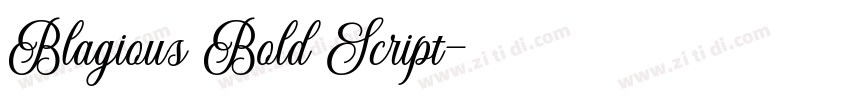 Blagious Bold Script字体转换 Blagious Bold Script字体转换